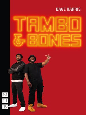 cover image of Tambo & Bones (NHB Modern Plays)